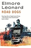 Road dogs