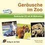 Ger�usche im Zoo. CD und 28 farb. Bildkarten