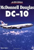 Mcdonnell Douglas DC-10 (Airliner Color History)