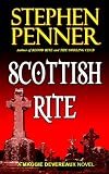 Scottish Rite (A Maggie Devereaux Mystery, #1)