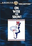 On With The Show