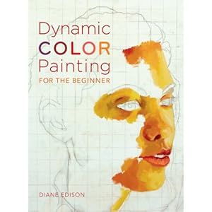 Dynamic Color Painting For The Beginner