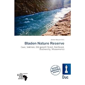 bladen nature reserve