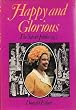 Happy and Glorious: Silver Jubilee, 1977
