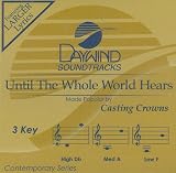 Until The Whole World Hears [Accompaniment/Performance Track]