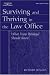 Book Surviving and Thriving in the Law Office (West Legal Studies)