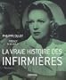 La vraie histoire des infirmi�res