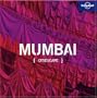 Lonely Planet Citiescape Mumbai (Lonely Planet Mumbai)