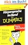 K�rpersprache im Beruf f�r Dummies Das Pocketbuch