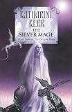 The Silver Mage (Deverry Cycle 15)