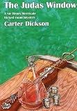 The Judas Window: A Sir Henry Merrivale Mystery
