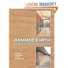 Rammed Earth: Design and Construction Guidelines (EP 62)