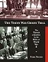 The Tokyo War Crimes Trial: The Pursuit of Justice in the Wake of World War II (Harvard East Asian Monographs)