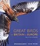 Great Birds of Britain and Europe: 200 Star Species