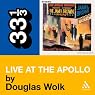 James Brown's 'Live at the Apollo' (33 1/3 Series)