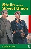 Stalin and the Soviet Union (Questions and Analysis in History)