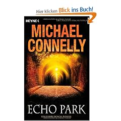 Echo Park: Ein Harry-Bosch-Roman