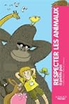 RESPECTER LES ANIMAUX � PETITS PAS