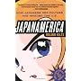 Japanamerica: How Japanese Pop Culture Has Invaded&hellip by Roland Kelts