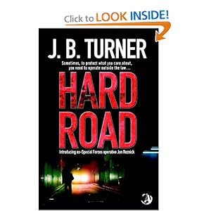 Hard Road  - J.B. Turner