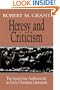 Heresy and Criticism:� The Search for Authenticity in Early Christian Literature