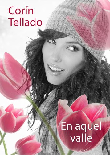 En aquel valle (Spanish Edition)