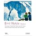 Emil Nolde: Wanderlust