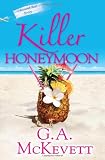 Killer Honeymoon (Savannah Reid