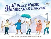 A Place Where Hurricanes Happen A Place Where Hurricanes Happen