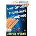 One of Our Thursdays Is Missing: A Novel