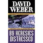 By Heresies Distressed