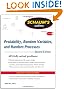 Schaum's Outline of Probability, Random Variables, and Random Processes, Second Edition (Schaum's Outline Series)