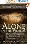 Alone in the World?
