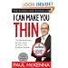 I Can Make You Thin: The Revolutionary System Used by More Than 6 Million People
