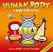Basher: Human Body: A Book with Guts by Dan Green, Simon Basher