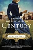 Little Century: A Novel