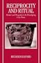 Reciprocity and Ritual: Homer and Tragedy in the Developing City-State (Clarendon Paperbacks)