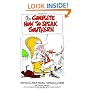 The Complete How to Speak Southern