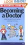 The Essential Guide to Becoming a Doctor