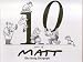 10 Years of Matt