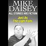 All Stories Are Fiction: Just as the Light Fails