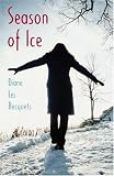 Diane Les Becquets - Season of Ice