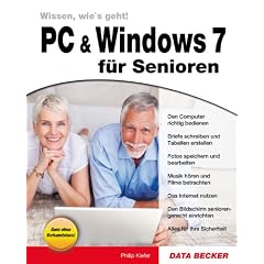 PC & Windows 7 f�r Senioren