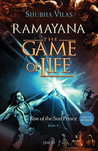 Rise of the Sun Prince (Ramayana, the Game of Life)
