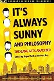 It's always sunny and philosophy