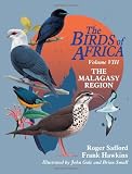 The birds of Africa. Volume 8, The Malagasy region