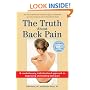 The Truth About Back Pain: A Revolutionary, Individualized Approach to Diagnosing and Healing Back Pain