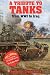 Image of A Tribute to Tankers: From WWI to Iraq