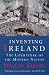 Inventing Ireland: Literature of the Modern Nation