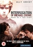 The Interrogation of Michael Crowe [DVD]